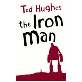 The Iron Man by Ted Hughes