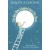 The Boy Who Climbed into the Moon by David Almond